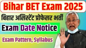 Bihar BET Exam Date 2025