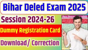 Bihar Deled Dummy Registration Card 2025