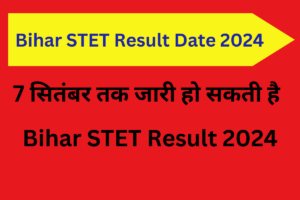 Bihar STET Result Date 2024